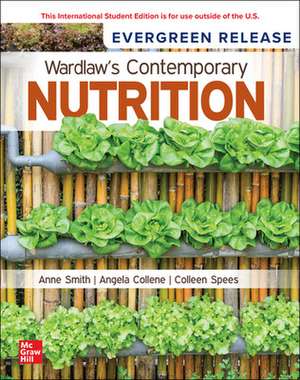 Wardlaw's Contemporary Nutrition: 2024 Release ISE de Anne Smith