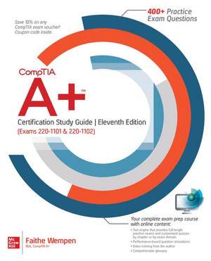 CompTIA A+ Certification Study Guide, Eleventh Edition (Exams 220-1101 & 220-1102) de Faithe Wempen