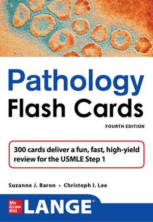 LANGE Pathology Flash Cards, Fourth Edition de Suzanne Baron