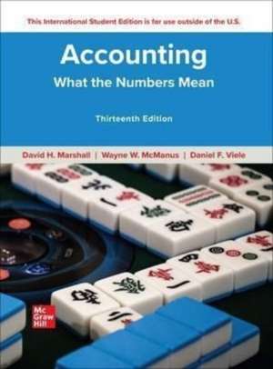 Accounting: What the Numbers Mean ISE de David Marshall