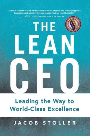 The Lean CEO (Pb) de Jacob Stoller