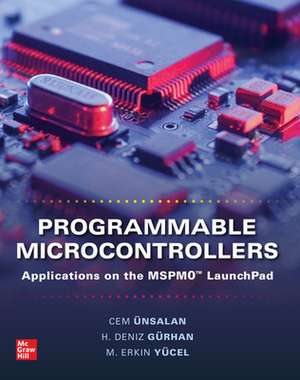 Programmable Microcontrollers: Applications on the MSPM0 LaunchPad de Cem Unsalan