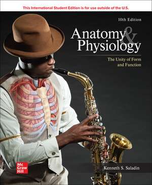 Anatomy & Physiology: The Unity of Form and Function ISE de Kenneth Saladin