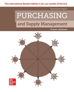 Purchasing and Supply Management ISE de P. Fraser Johnson