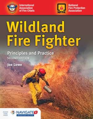 Wildland Fire Fighter de Lowe, Joseph D.