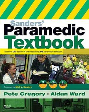 GREGORY: UK VERSION OF SANDERS PARAMEDIC TEX de Gary Quick