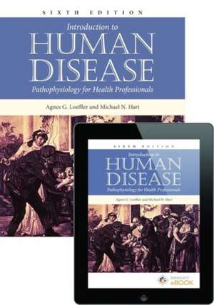 Use 13319-6 - Text and eBook: Pathophysiology for Health Professionals de Agnes G. Loeffler