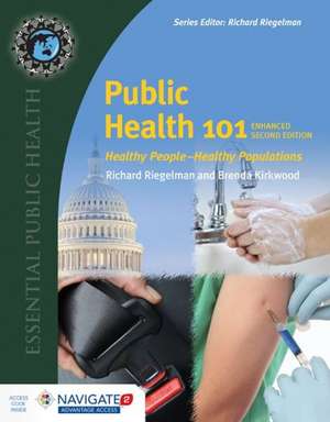 Public Health 101 de Richard K. Riegelman