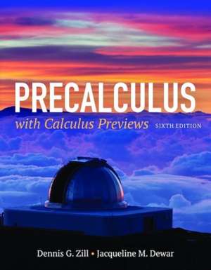 Precalculus with Calculus Previews de Dennis G. Zill