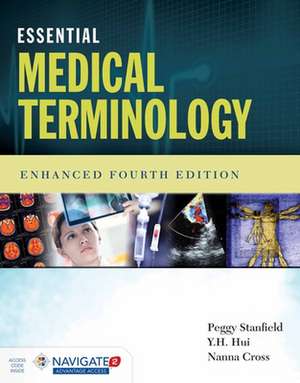 Essential Medical Terminology with Navigate and eBook de Peggy S. Stanfield