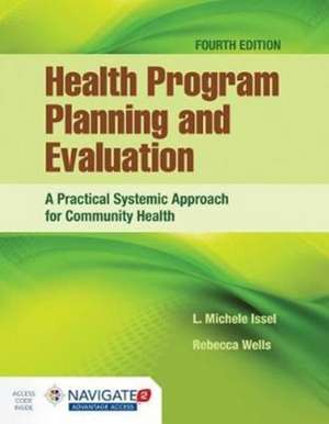 Health Program Planning and Evaluation de L. Michele Issel