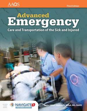 Aemt: Advanced Emergency Care and Transportation of the Sick and Injured Includes Navigate 2 Preferred Access de Aaos