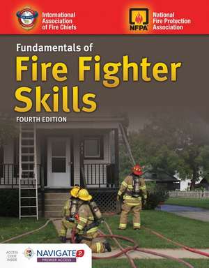 Fundamentals of Fire Fighter Skills