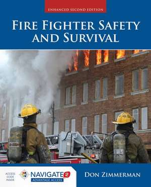 Fire Fighter Safety And Survival