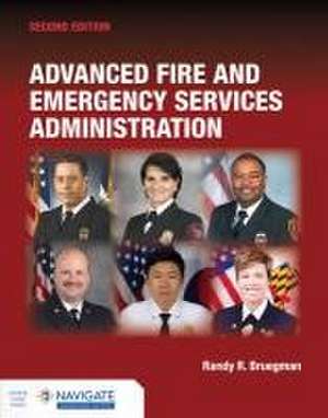 Advanced Fire & Emergency Services Administration with Navigate Advantage Access de Randy R Bruegman