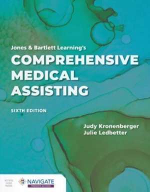 Jones & Bartlett Learning's Comprehensive Medical Assisting de Judy Kronenberger