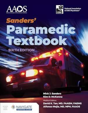 Sanders' Paramedic Textbook with Navigate Advantage Access de Mick J. Sanders