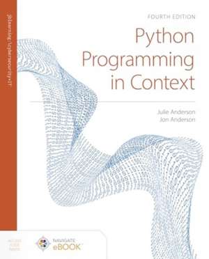 Python Programming in Context de Julie Anderson