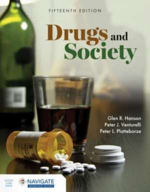 Drugs and Society de Glen R Hanson