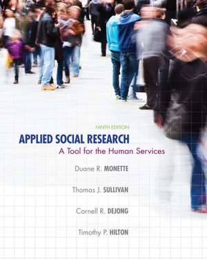 Applied Social Research: A Tool for the Human Services de Duane R. Monette