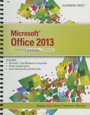 Microsoft Office 2013: Illustrated, Second Course de David W. Beskeen