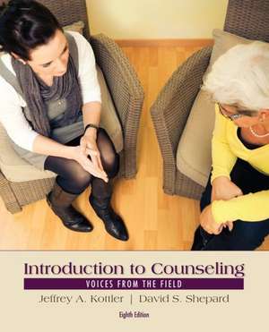 Introduction to Counseling: Voices from the Field de Jeffrey A. Kottler