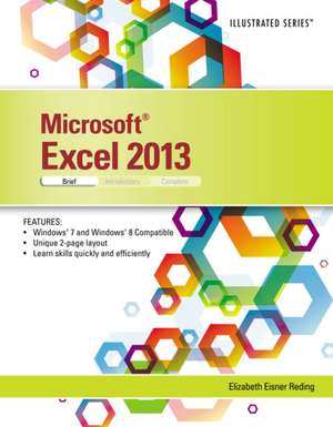 Microsoft Excel 2013 de Elizabeth Eisner Reding