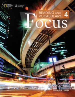 Reading and Vocabulary Focus 4 de Catherine Mazur-Jefferies