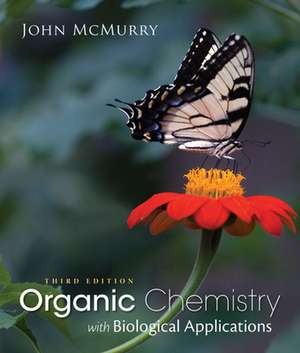 Organic Chemistry with Biological Applications de John McMurry