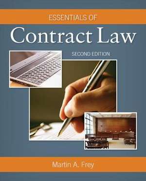 Essentials of Contract Law de Phyllis H. Frey