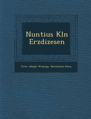 Nuntius K Ln Erzdi Zesen de Peter Adolph Winkopp