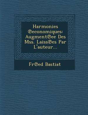 Harmonies Economiques de Frederic Bastiat