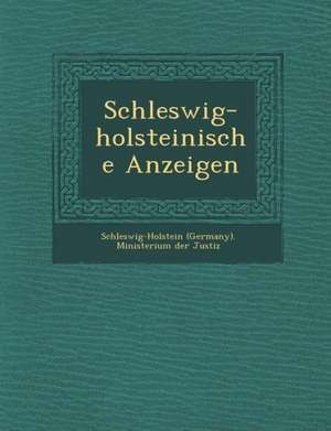 Schleswig-Holsteinische Anzeigen de Schleswig-Holstein (Germany) Ministeriu