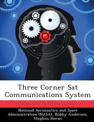 Three Corner Sat Communications System de Bobby Anderson