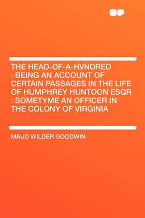 The Head-of-a-hvndred de Maud Wilder Goodwin