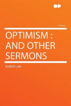 Optimism de Robert Law