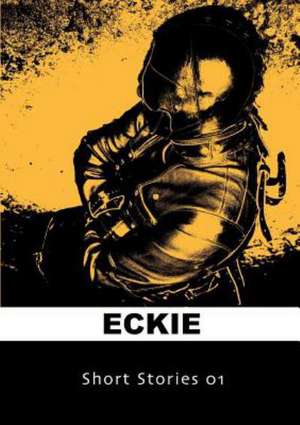 Short Stories 01 de Eckie