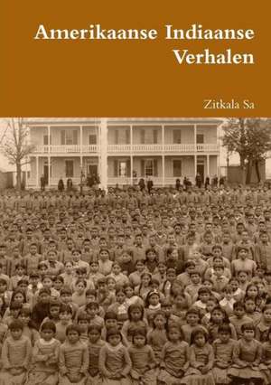 Amerikaanse Indiaanse Verhalen de Zitkala Sa