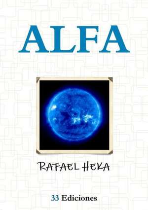 Alfa de Rafael Heka