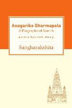 Anagarika Dharmapala de Sangharakshita