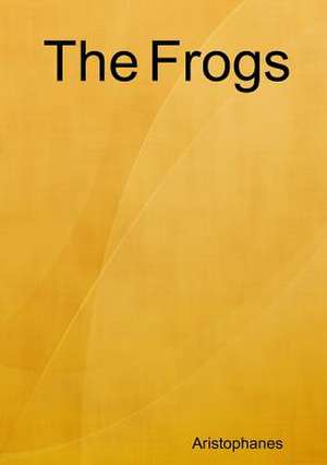 The Frogs de Aristophanes