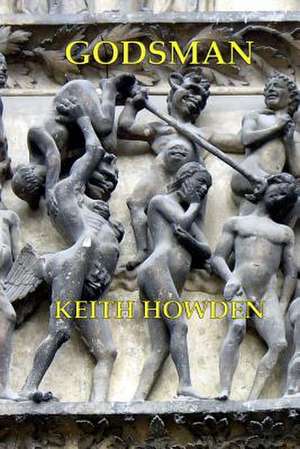 Godsman de Keith Howden