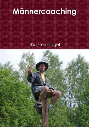Männercoaching de Thorsten Nagel