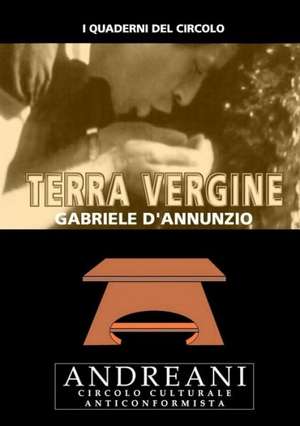 Terra Vergine de Gabriele d' Annunzio