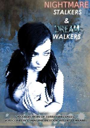 Nightmare Stalkers & Dream Walkers de Horrified Press