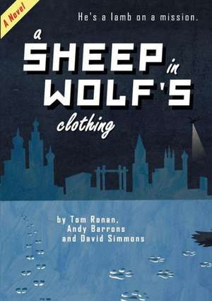 A Sheep in Wolf's Clothing de David Simmons