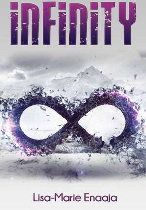 Enaaja, L: INFINITY
