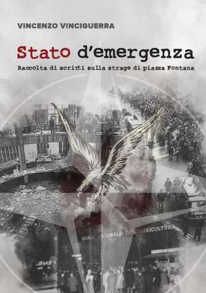 Stato D'Emergenza de Vincenzo Vinciguerra