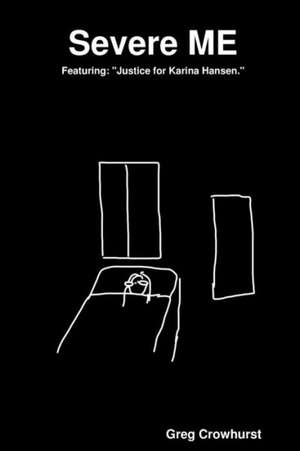 Severe Me de Greg Crowhurst