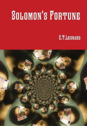 Solomon's Fortune de C T Leonard